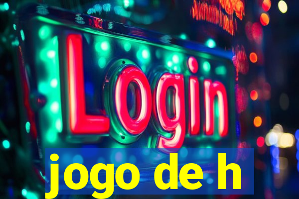 jogo de h